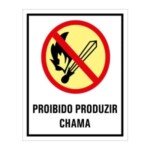 Placa fotoluminescente Proibido Produzir Chama P2 Placa fotoluminescente Proibido Produzir Chama P2